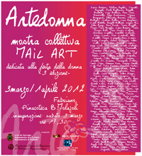MAIL ART ArteDonna 2012: incontro artistico dedicato alla festa della donna, 3° edizione