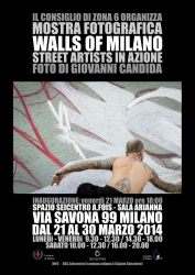 WALLS OF MILANO: STREET ARTISTS IN AZIONE (21 marzo  30 marzo) 